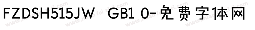 FZDSH515JW  GB1 0字体转换